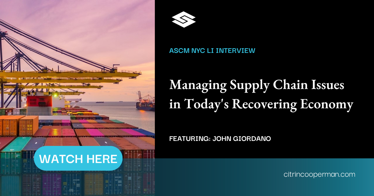 Managing Supply Chain Issues in Todays Recovering Economy