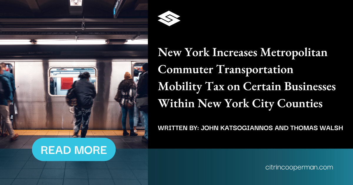 New York Increases Metropolitan Commuter Transportation Mobility Tax on