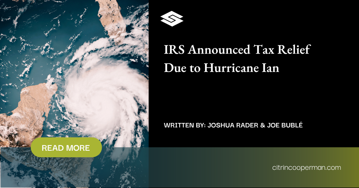 IRS Announced Tax Relief Due to Hurricane Ian